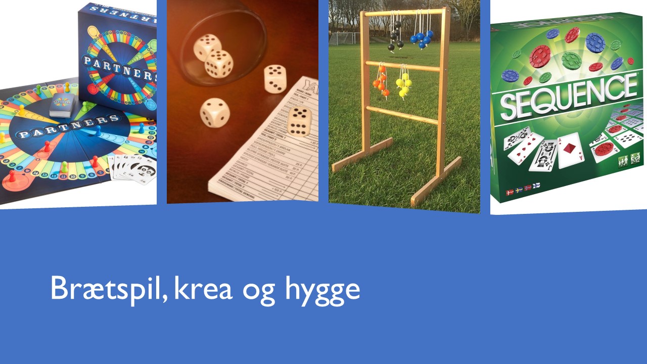 Brætspil, krea og hygge
